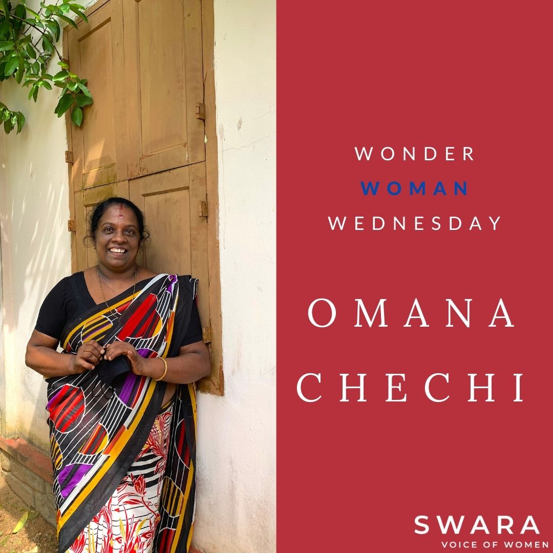 SwaraWoman #5: Omana Chechi